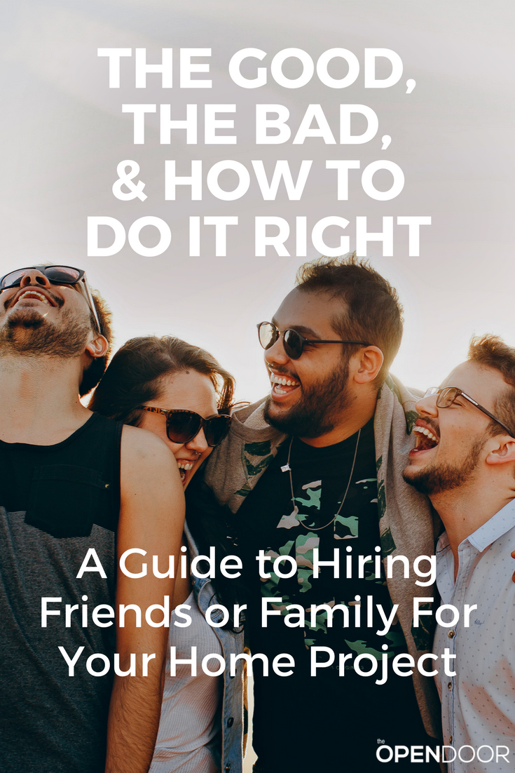 24 - Before Hiring Friends or Family For Your Project