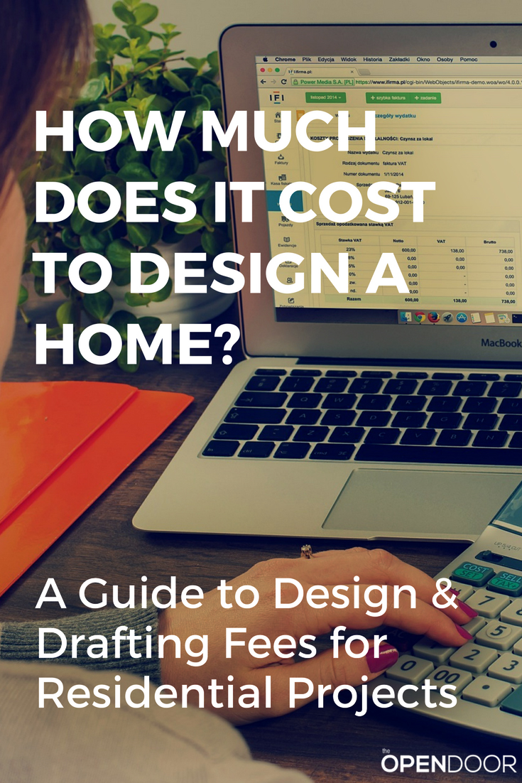Design and Drafting Fees for Residential Projects