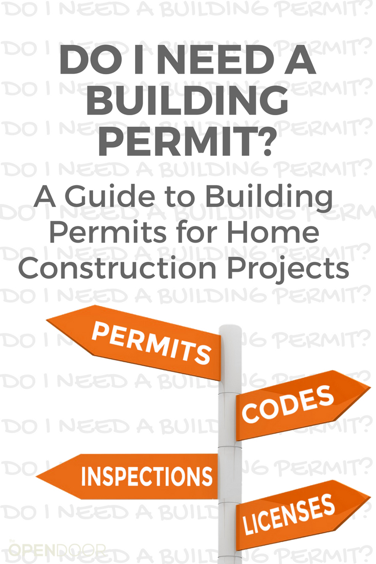Do I Need a Building Permit (A Guide to Building Permits for Home Construction Projects