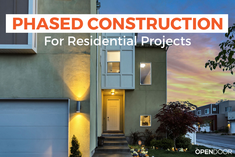 Phased Construction for Residential Projects